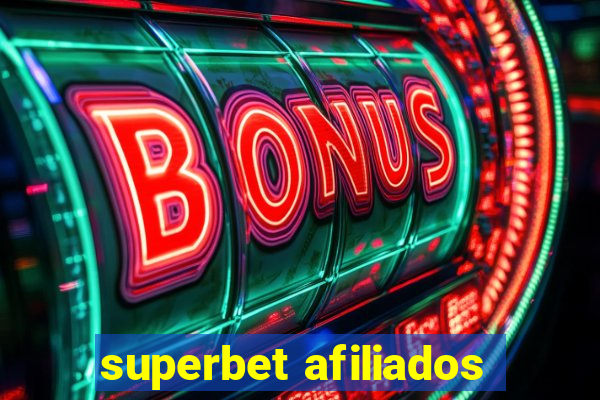 superbet afiliados